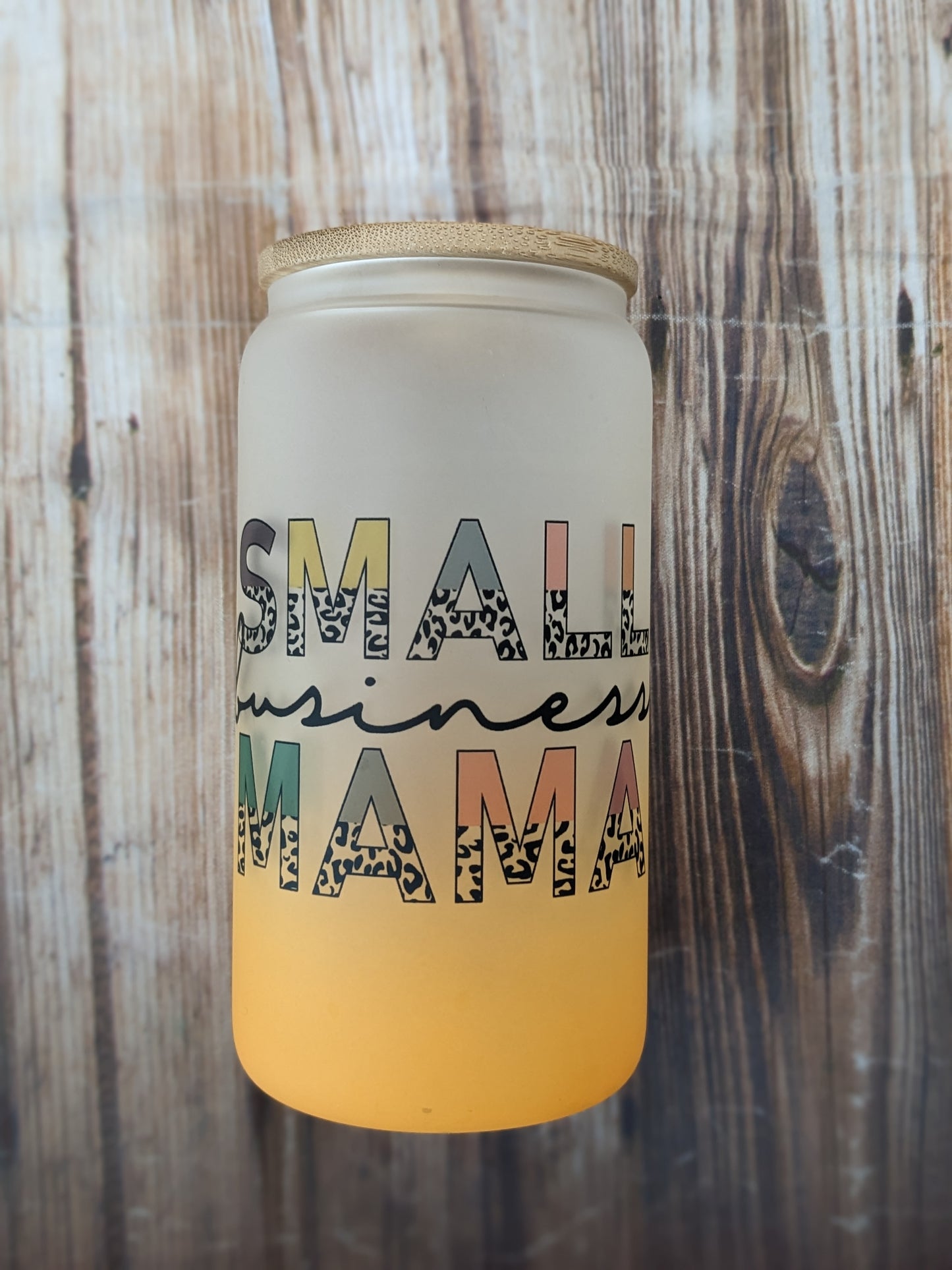Small Business Mama Beer Can Glass Cup