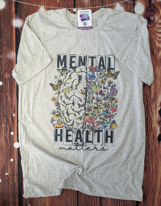 Mental Health Matters Tshirt