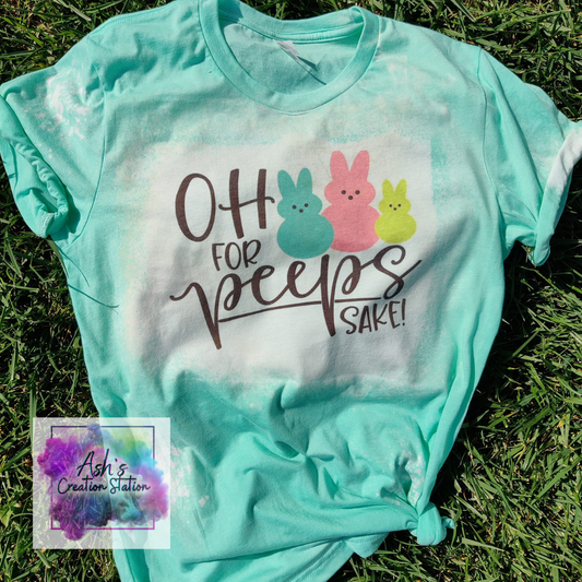 For Peep's sake! Tshirt