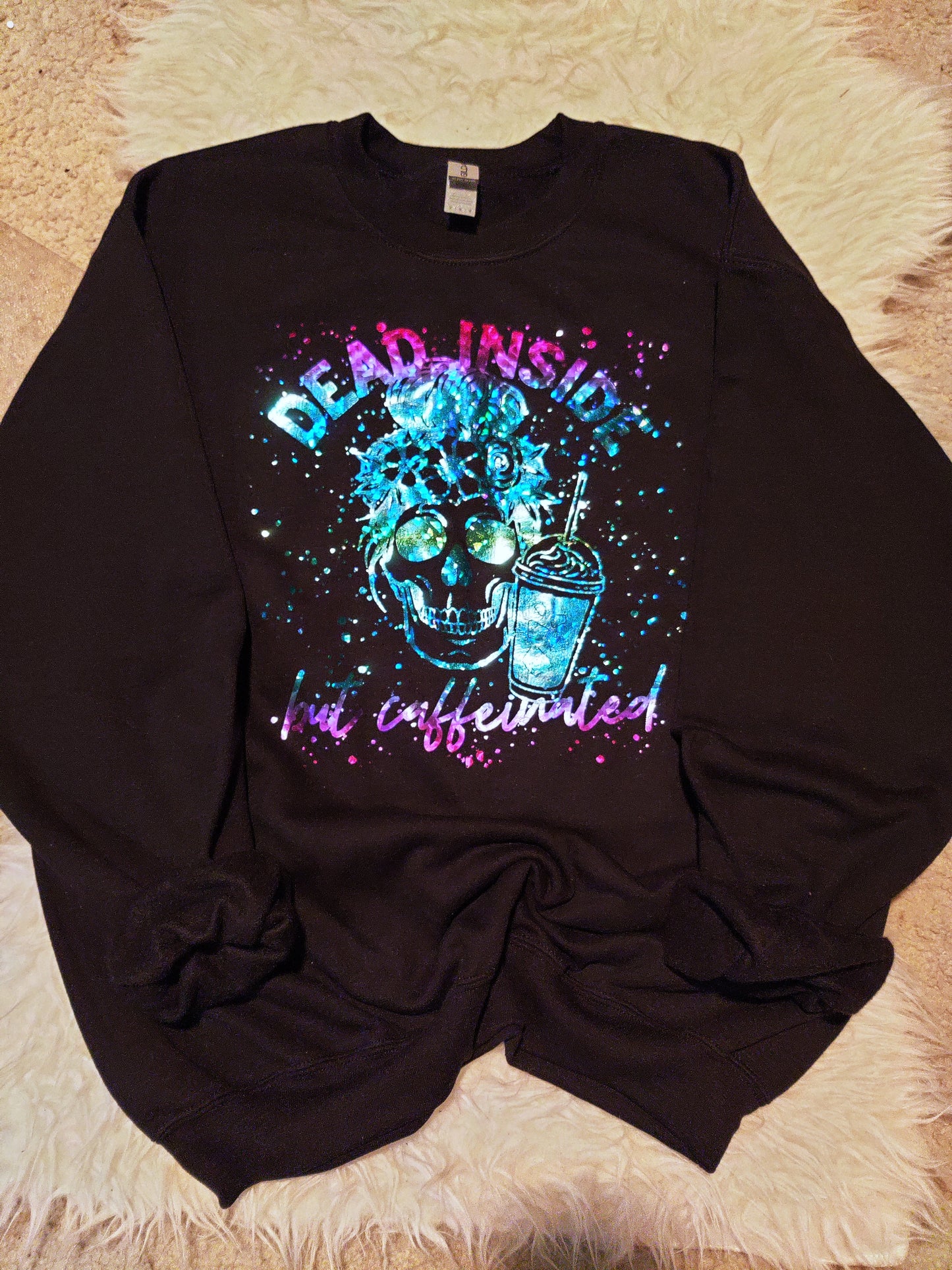 Dead Inside but Caffeinated Sweater